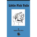 Little Fish Tails