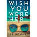 Wish You Were Her