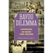 Bayou Dilemma: Louisiana in Crisis and Change