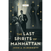 The Last Spirits of Manhattan
