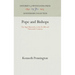Pope and Bishops: The Papal Monarchy in the Twelfth and Thirteenth Centuries