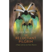 The Reluctant Pilgrim: A Skeptic's Journey Into Native Mysteries