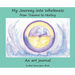 My Journey into Wholeness: from Trauma to Healing: from Trauma to Healing: from Trauma to Healing