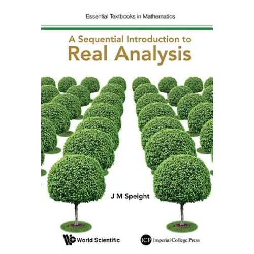 A Sequential Introduction to Real Analysis