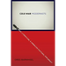 Cold War Modernists: Art, Literature, and American Cultural Diplomacy