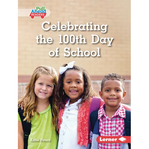Celebrating the 100th Day of School