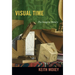 Visual Time: The Image in History