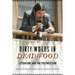 Dirty Words in Deadwood: Literature and the Postwestern