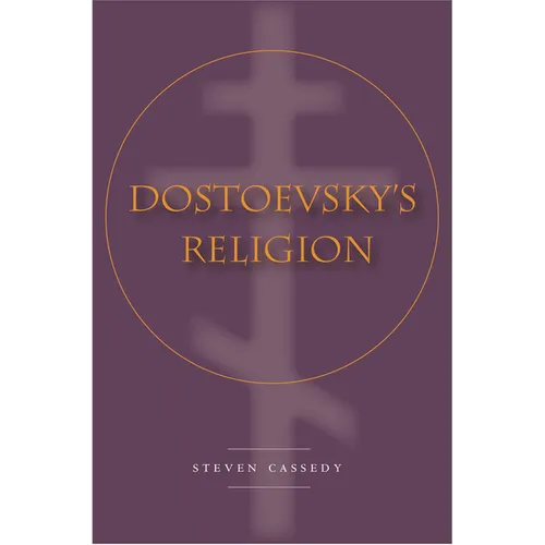 Dostoevsky's Religion