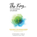 The Key...to the Whole Situation: Your Guide to the Akashic Records How to Use Spirituality to Support Health, Wellness, and Vitality