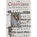 The Cistercians in the Middle Ages