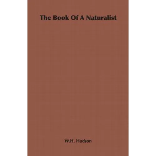 The Book of a Naturalist