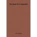 The Book of a Naturalist
