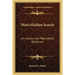 Man's Hidden Search: An Inquiry Into Naturalistic Mysticism