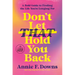 Don't Let That Hold You Back: A Bold Guide to Finding the Life You're Longing for