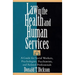 Law in the Health and Human Services