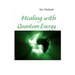 Healing with Quantum Energy