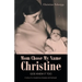 Mom Chose My Name Christine: God Knew It Too