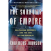 The Sorrows of Empire: Militarism, Secrecy, and the End of the Republic