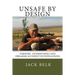 unSafe by Design?: Forensic Firearms Investigations