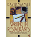 Writing in Restaurants