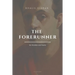 The Forerunner, His Parables and Poems: Easy to Read Layout