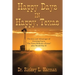 Happy Days in Happy, Texas: The Joys and Advantages of Growing up in "The Town Without a Frown" After World War Ii