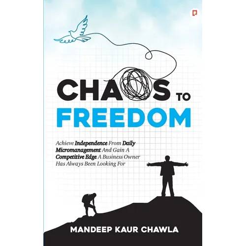 Chaos To Freedom