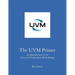 The UVM Primer: A Step-by-Step Introduction to the Universal Verification Methodology