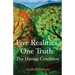 Five Realities, One Truth: The Human Condition
