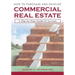 How to Purchase and Develop Commercial Real Estate: A Step by Step Guide for Success