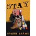 Stay