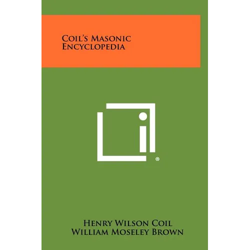 Coil's Masonic Encyclopedia