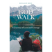 God Walk: A Journey of Love and Courage