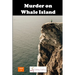 Murder on Whale Island