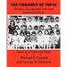 The Children of Topaz: The Story of a Japanese-American Internment Camp Based on a Classroom Diary