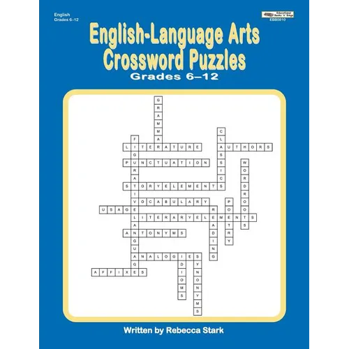 English-Language Arts Crossword Puzzles Grades 6-12