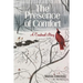 The Presence of Comfort: A Cardinal Story