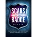 Scars of the Badge: Faith, Trauma, and Redemption Behind the Thin Blue Line