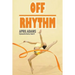 Off Rhythm: The Gymnastics Series #4