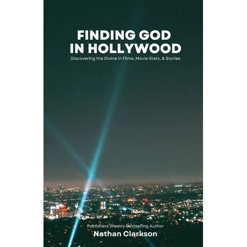Finding God in Hollywood