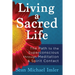 Living a Sacred Life: The Path to the Superconscious through Meditation and Spirit Contact