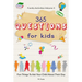 Family Activities Volume 3, 365 Questions For Kids: Fun Things To Ask Your Child About Their Day