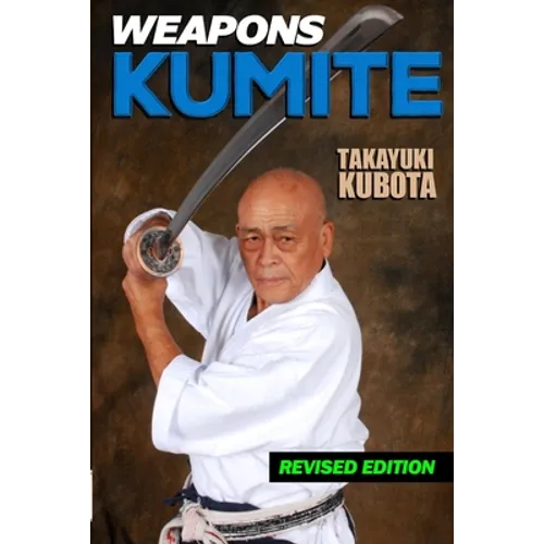 Weapons Kumite