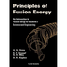 Principles of Fusion Energy