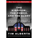 The Kingdom, the Power, and the Glory: American Evangelicals in an Age of Extremism