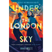Under the London Sky: A Week Junior Book of the Week