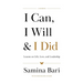 I Can, I Will & I Did