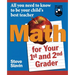 Math for Your First- And Second-Grader: All You Need to Know to Be Your Child's Best Teacher