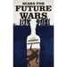 Scars for Future Wars